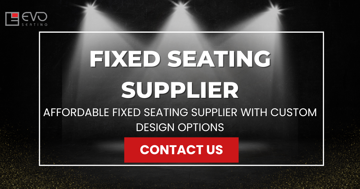 Affordable fixed seating supplier with custom design options