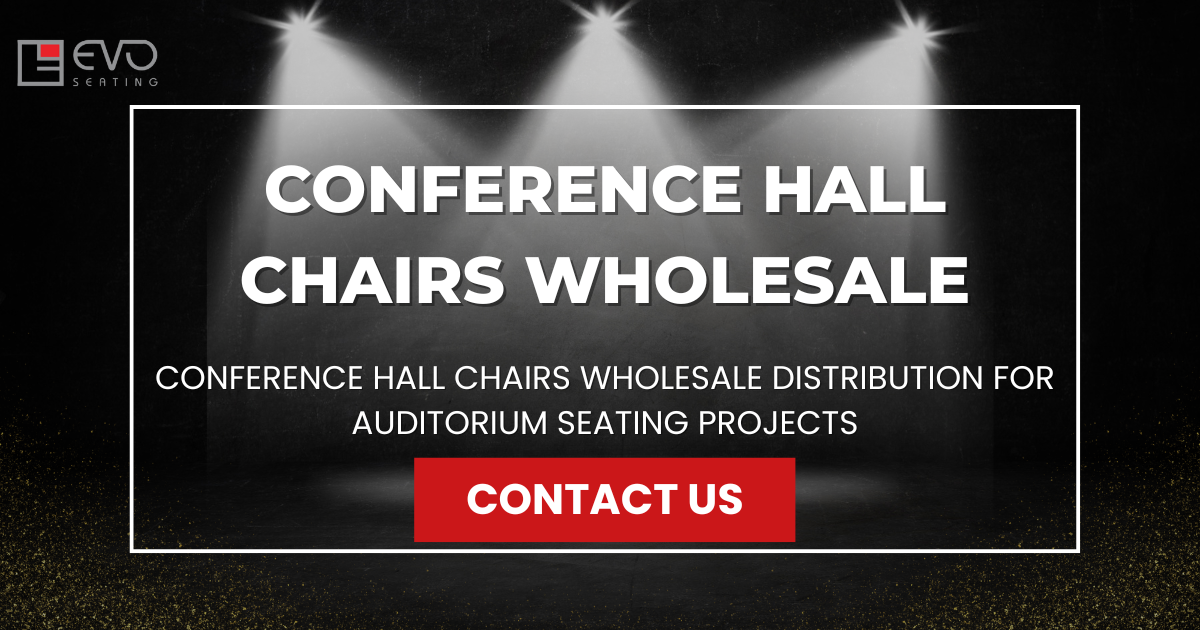 Conference hall chairs wholesale distribution for auditorium seating projects