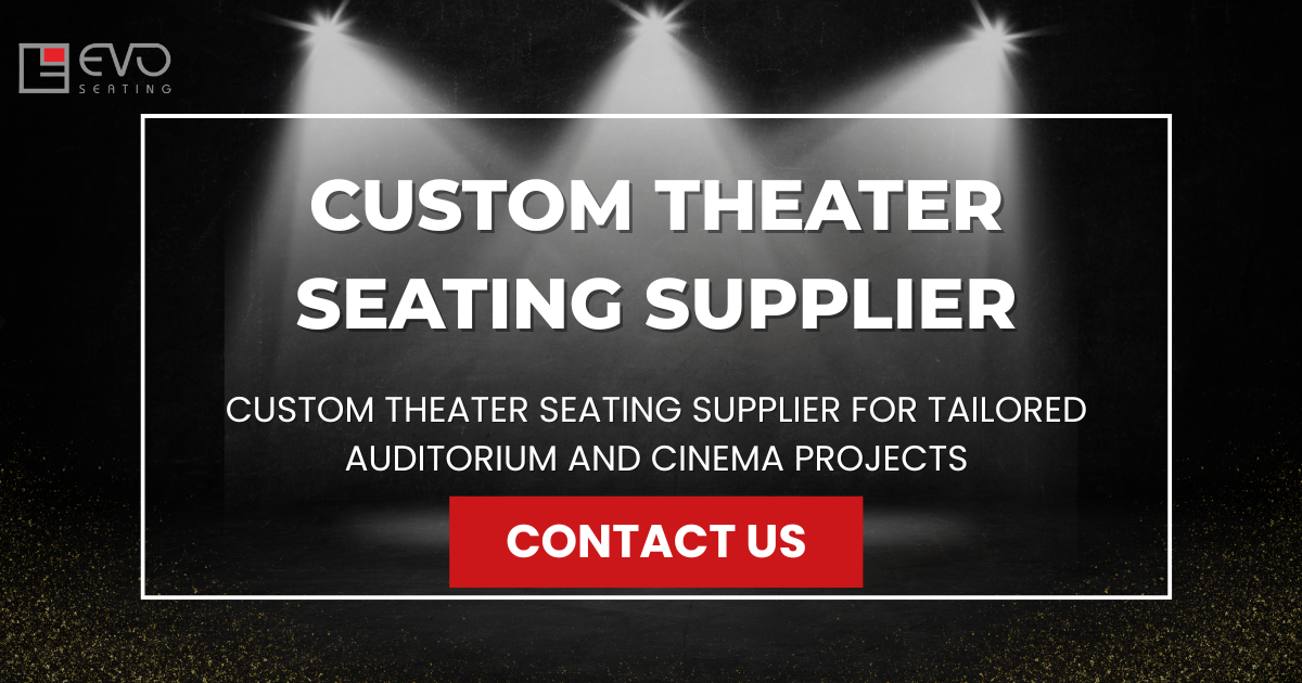 Custom theater seating supplier for tailored auditorium and cinema projects