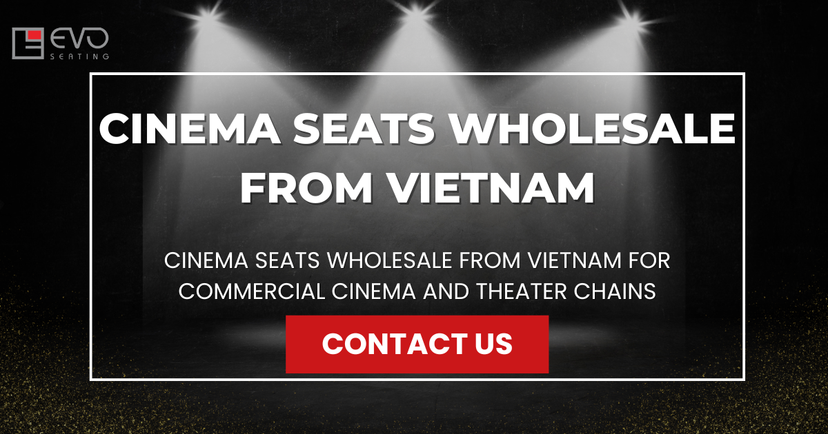 Cinema seats wholesale from Vietnam for commercial cinema and theater chains