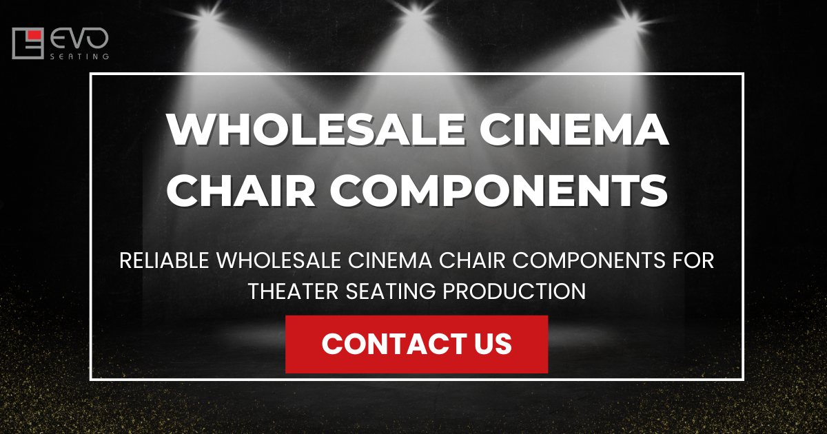 Reliable Wholesale Cinema Chair Components for Theater Seating Production