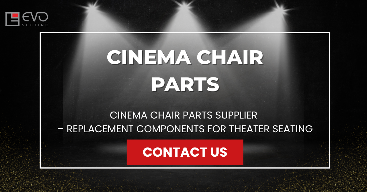Cinema Chair Parts Supplier – Replacement Components for Theater Seating